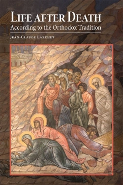Bertrand.pt - Life After Death According To The Orthodox Tradition