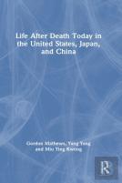Life After Death Today In The United States, Japan, And China