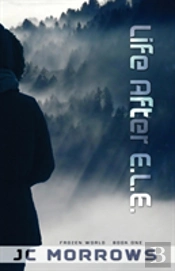 Life After E.L.E.