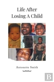 Life After Losing A Child