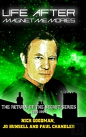 Life After Magnet Memories - The Return Of The Secret Series: 1988-1994