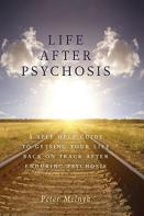 Life After Psychosis