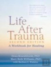 Life After Trauma, Second Edition