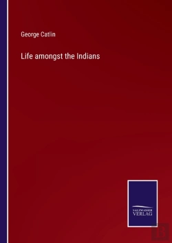 Bertrand.pt - Life Amongst The Indians