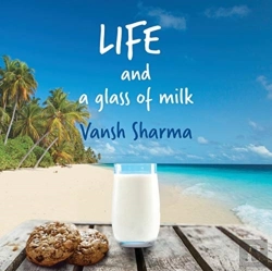 Bertrand.pt - Life And A Glass Of Milk