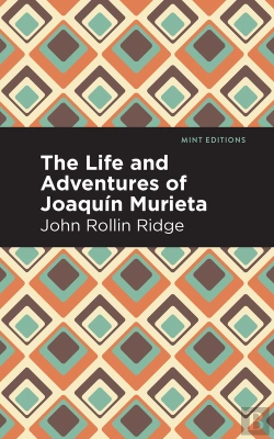Bertrand.pt - Life And Adventures Of Joaquin Murieta
