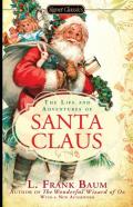 Life And Adventures Of Santa Claus Annotated