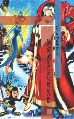 Bertrand.pt - Life And Adventures Of Santa Claus