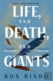 Life, And Death, And Giants