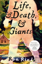 Life, And Death, And Giants