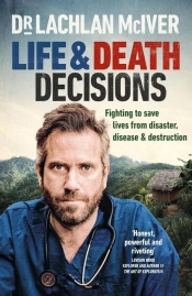 Life And Death Decisions