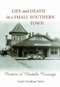 Life And Death In A Small Southern Town