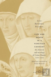 Life And Death In A Venetian Convent