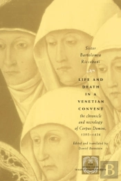 Life And Death In A Venetian Convent