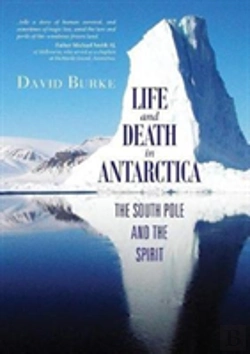 Bertrand.pt - Life And Death In Antarctica: The South Pole And The Spirit