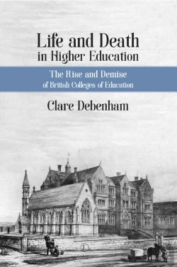 Bertrand.pt - Life And Death In Higher Education Pb : A Political And Sociological Analysis Of British Colleges Of Education