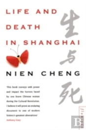 Life And Death In Shanghai