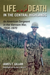 Life And Death In The Central Highlands Volume 5