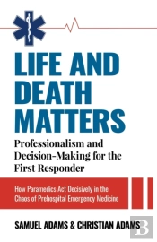 Life And Death Matters: Professionalism