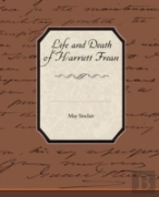 Life And Death Of Harriett Frean