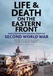 Life And Death On The Eastern Front