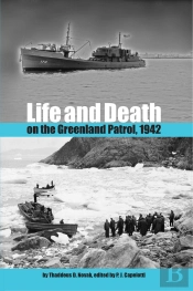 Life And Death On The Greenland Patrol, 1942