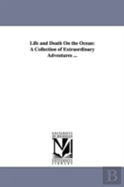 Life And Death On The Ocean