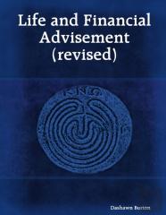 Life And Financial Advisement (Revised)