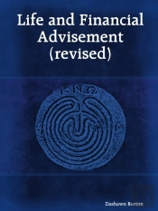 Life And Financial Advisement (Revised)