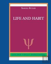 Life And Habit