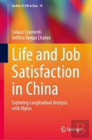 Life And Job Satisfaction In China