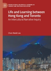 Life And Learning Between Hong Kong And Toronto