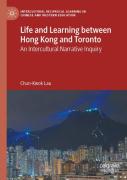 Life And Learning Between Hong Kong And Toronto