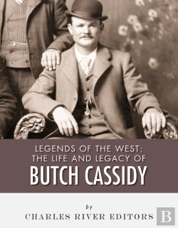 Bertrand.pt - Life And Legacy Of Butch Cassidy