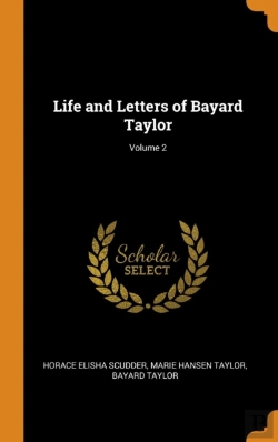 Bertrand.pt - Life And Letters Of Bayard Taylor; Volume 2