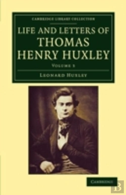 Bertrand.pt - Life And Letters Of Thomas Henry Huxley