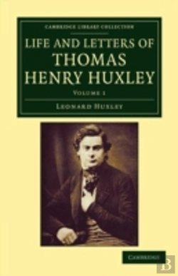 Bertrand.pt - Life And Letters Of Thomas Henry Huxley