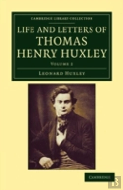 Bertrand.pt - Life And Letters Of Thomas Henry Huxley