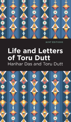 Bertrand.pt - Life And Letters Of Toru Dutt