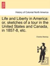 Life And Liberty In America