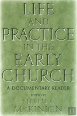 Bertrand.pt - Life And Practice In The Early Church