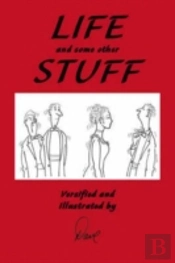 Life And Some Other Stuff