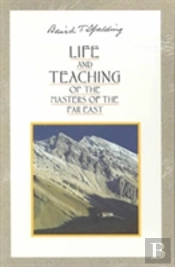 Life And Teaching Of The Masters Of The Far East; Boxed Set, Volume 1 - 6