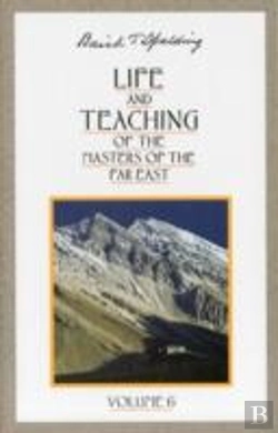 Bertrand.pt - Life And Teachings Of The Masters Of The Far East