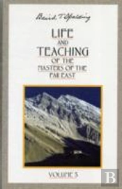 Life And Teachings Of The Masters Of The Far East