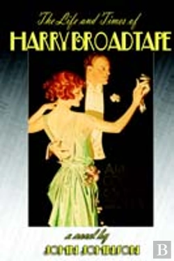 Bertrand.pt - Life And Times Of Harry Broadtape