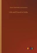 Life And Travel In India