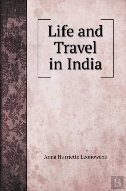 Bertrand.pt - Life And Travel In India. With Illustrations