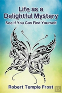Bertrand.pt - Life As A Delightful Mystery