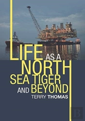 Life As A North Sea Tiger And Beyond